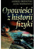 Opowieści z historii fizyki