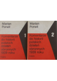Komentarze do historii polskich działań  obronnych 1939 roku Tom 1 i 2