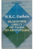 Filozofowie greccy od Talesa do Arystotelesa