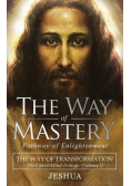 The Way of Mastery, Pathway of Enlightenment