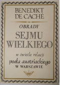 Obrady Sejmu Wielkiego w świetle relacji posła