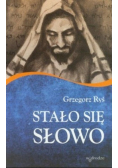 Stało się Słowo
