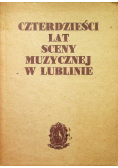 Czterdzieści lat sceny muzycznej w Lublinie