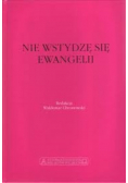 Nie wstydzę się Ewangelii