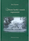 Zebrane kartki z moich wspomnień