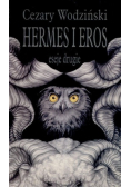 Hermes i Eros eseje drugie