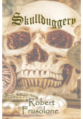 Skullduggery