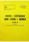 Budowa i eksploatacja broni lufowej i amunicji