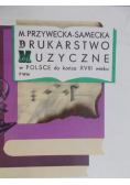 Drukarstwo muzyczne w Polsce do końca XVIII wieku