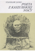 Poeta z kaszubskiej nocy