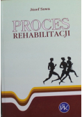 Proces rehabilitacji