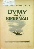 Dymy nad Birkenau część 1 i 2 1945