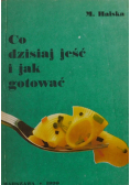 Co dzisiaj jeść i jak gotować reprint z 1942 r.