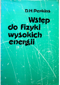 Wstęp do fizyki wysokich energii