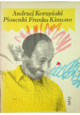 Piosenki Franka Kimono