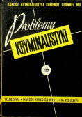 Problemy Kryminalistyki Nr 132