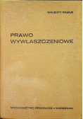 Prawo Wywłaszczeniowe