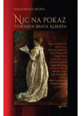 Nic na pokaz