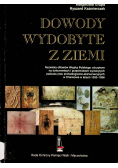 Dowody wydobyte z ziemi