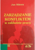 Zarządzanie konfliktem w zakładzie pracy