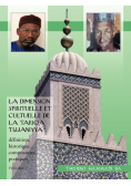 La Dimension Spirituelle Et Cultuelle de La Tariqa Tijjaniyya