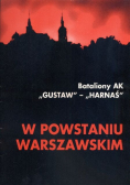 Bataliony AK Gustaw Harnaś w powstaniu warszawskim