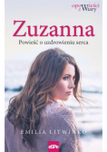 Zuzanna,Powieść o uzdrowieniu serca