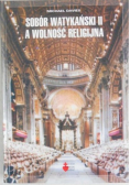 Sobór Watykański II a wolność religijna