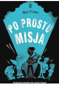 Po prostu misja