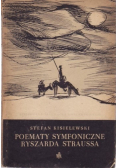 Poematy symfoniczne Ryszarda Strussa