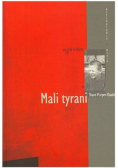 Mali tyrani