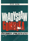 Władysław Gomułka życiorys polityczny