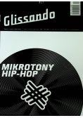 Glissando mikrotomy hip - hop Nr 17