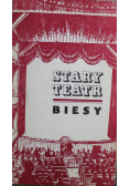 Stary Teatr Biesy