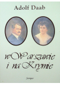 W Warszawie i na Krymie