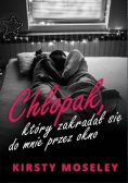 Chłopak który zakradał się do mnie przez okno