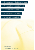 Distance Writing and Computer-Assisted Interventions in Psychiatry and Mental Health