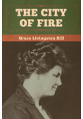 The City of Fire
