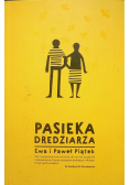 Pasieka dredziarza