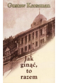 Jak ginąć to razem