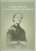 Jadwiga Zamoyska w domu rodzinnym i na emigracji z CD