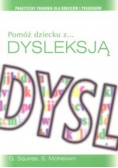 Pomóż dziecku z dysleksją