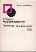 Systemy minikomputerowe  Organizacja i oprogramowanie