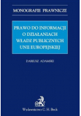Prawo do Informacji o Działaniach Władz Publicznych Unii Europejskiej