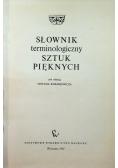 Słownik terminologiczny sztuk pięknych