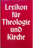 Lexikon fur Theologie und Kirche Tom 9