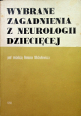 Wybrane zagadnienia z neurologii dziecięcej