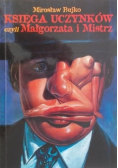 Księga uczynków czyli Małgorzata i Mistrz