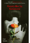 Kwiaty nie są konieczne tom 1