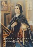 Wanda Malczewska miłująca Boga i Ojczyznę